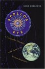 Apollo's Eye A Cartographic Genealogy of the Earth in the Western Imagination