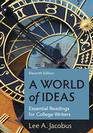 A World of Ideas Essential Readings for College Writers