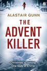 The Advent Killer: Crime Thriller