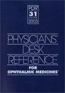 PDR for Ophthalmic Medicines 2003