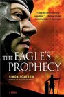 The Eagle's Prophecy (Eagles of the Empire, Bk 6)