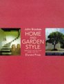 Home and Garden Style Creating a Unified Look Inside and Out