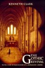 The Gothic Revival An Essay in the History of Taste