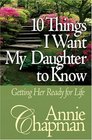 10 Things I Want My Daughter to Know