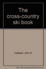 The crosscountry ski book