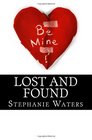 Lost and Found A Collection of Short Stories