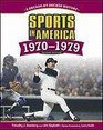 Sports in America 19701979 A Decadebydecade History