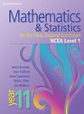 Mathematics and Statistics for the New Zealand Curriculum Year 11 Year 11 NCEA Level 1