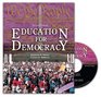 Education for Democracy A Sourcebook for Students and Teachers