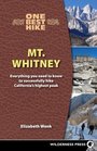 One Best Hike Mt Whitney