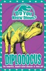 Diplodocus  the One with the Long Neck