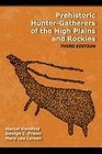 Prehistoric Hunters of the High Plains Second Edition