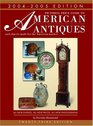 Pictorial Price Guide to American Antiques and Objects Made for the American Market 20042005