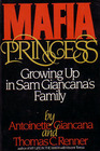 Mafia Princess Growing up in Sam Giancana's Family