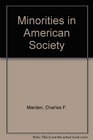 Minorities in American Society