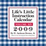 Life's Little Instruction 2009 DaytoDay Calendar