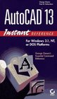 Autocad 13 Instant Reference