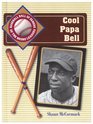 Cool Papa Bell (Baseball Hall of Famers of the Negro League)