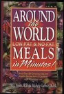 Around the World Low Fat and No Fat