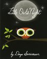 Little Owl\'s Night (Little Owl, Bk 1)