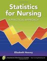 Statistics For Nursing A Practical Approach