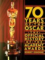 70 Years of the Oscar The Official History of the Academy Awards