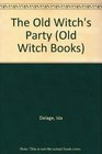 The Old Witch's Party