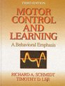 Motor Control and Learning A Behavioral Emphasis