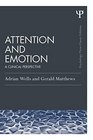 Attention and Emotion  A clinical perspective