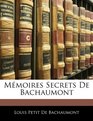 Mmoires Secrets De Bachaumont
