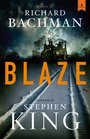 Blaze: A Posthumous Novel