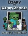 Diary of a Minecraft Wimpy Zombie Book 3 Monster Christmas