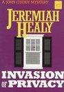 Invasion of Privacy A John Francis Cuddy Mystery