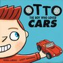 Otto The boy who loved cars