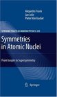 Symmetries in Atomic Nuclei From Isospin to Supersymmetry