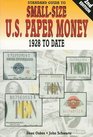 Standard Guide to Small Size US Paper Money 1928 To Date