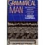 Grammatical Man Information Entropy Language and Life