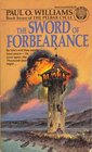 The Sword of Forbearance (Pelbar Cycle, Bk 7)