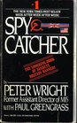 Spy Catcher - The Shocking Book of Secrets Britain Banned