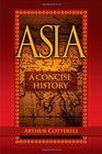 Asia A Concise History