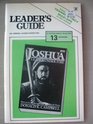 Leader's Guide for Joshus Leader Under Fire a Victor Adult Elective 13 Lessons