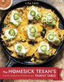The Homesick Texan's Family Table: Lone Star Cooking from My Kitchen to Yours