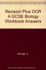 Revision Plus OCR A GCSE Biology Workbook Answers