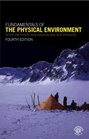 Fundamentals of the Physical Environment Fourth Edition