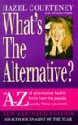 What's the Alternative