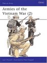Armies of the Vietnam War (2) 1962-1975 (Men at Arms Series, 143)