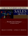 Groundbreaking Sales Skills Portable Sales Techniques to Ensure Success