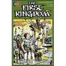 THE FIRST KINGDOM Book Two