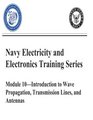 The Navy Electricity and Electronics Training Series Module 10 Introduction To Wave Propagation Transmission Lines And Antennas