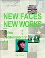 New Works New Faces